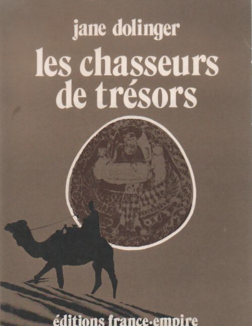 Les chasseurs de trésor - Jane Dolinger - Livre