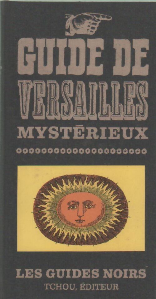 Livrenpoche : Guide de Versailles mystérieux - Collectif - Livre