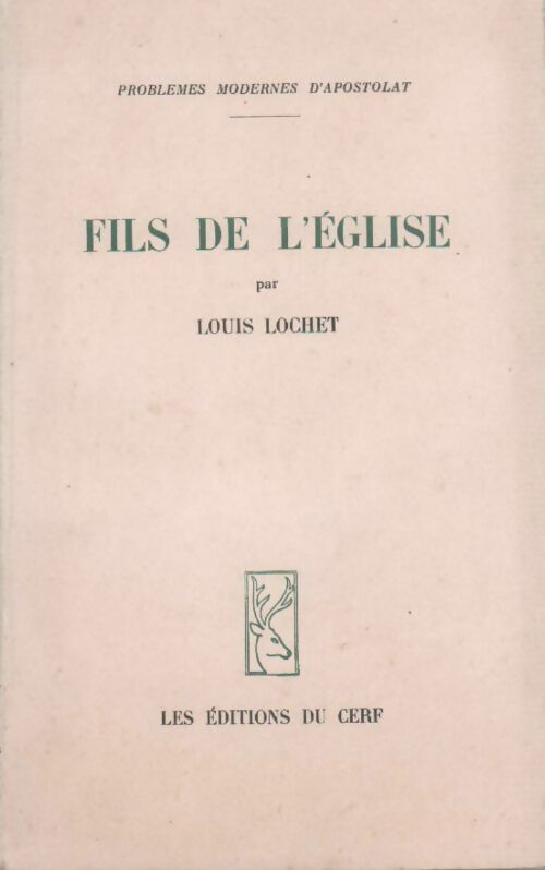 Livrenpoche : Fils de l'Eglise - Louis Lochet - Livre