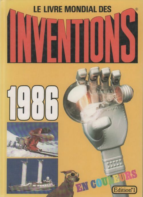 Livrenpoche : Le livre mondial des inventions 1986 - Collectif - Livre
