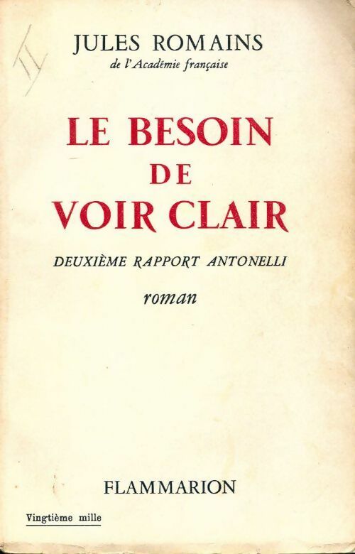 Livrenpoche : Le besoin de voir clair - Jules Romains - Livre