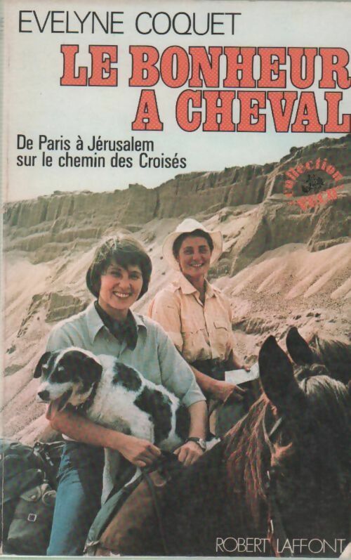 Livrenpoche : Le bonheur à cheval - Evelyne Coquet - Livre
