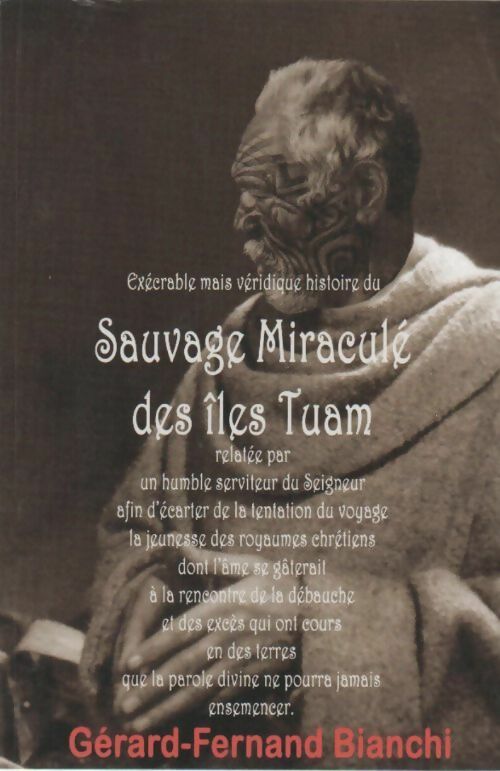 Livrenpoche : Sauvage miraculé des iles Tuam - Gérard-Fernand Bianchi - Livre