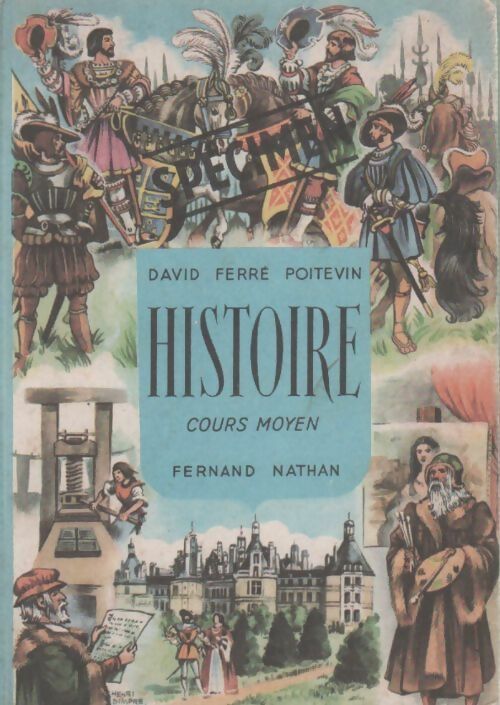 Livrenpoche : Histoire. Les grands faits de la vie des français. Cours moyen première et deuxième années - Collectif - Livre