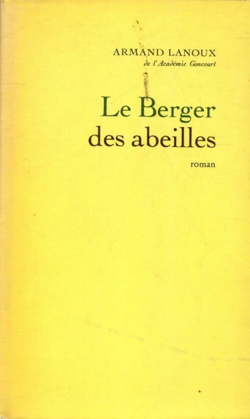 Livrenpoche : Le berger des abeilles - Armand Lanoux - Livre