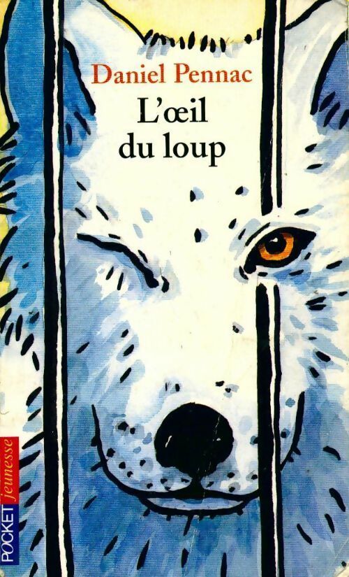 Livrenpoche : L'oeil du loup - Daniel Pennac - Livre