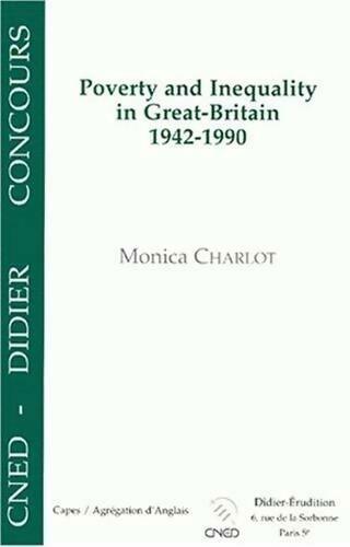 Livrenpoche : Poverty and inequality in great-britain 1942-1990 - Monica Charlot - Livre