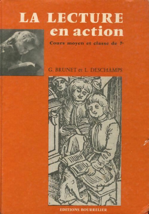 Livrenpoche : La lecture en action - Gabriel Brunet, L Deschamps - Livre