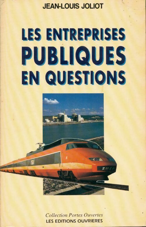 Livrenpoche : Les entreprises publiques en questions - Jean-Louis Joliot - Livre