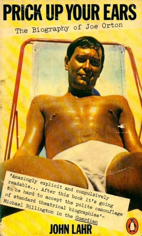Livrenpoche : Prick up your ears. The biography of Joe Orton - John Lahr - Livre