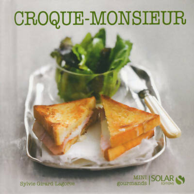 Livrenpoche : Croque-monsieur - Sylvie Girard-Lagorce - Livre