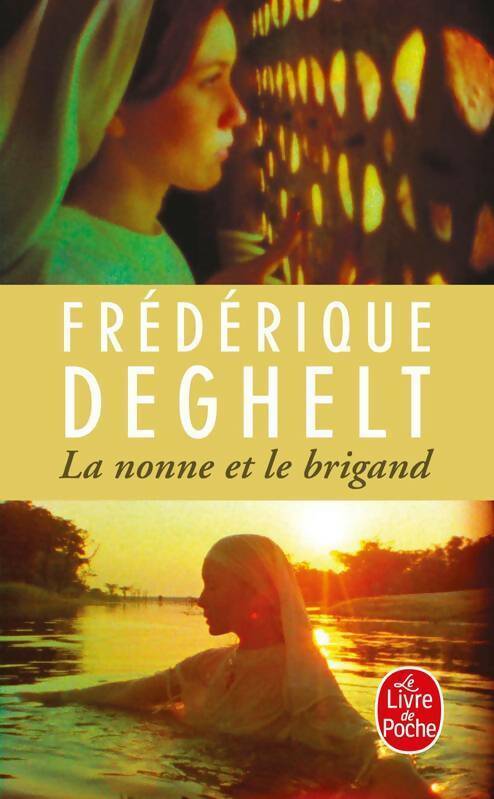 Livrenpoche : La nonne et le brigand - Frédérique Deghelt - Livre