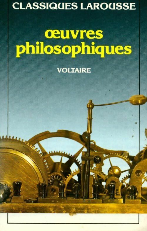 Livrenpoche : Oeuvres philosophiques (extraits) - Voltaire - Livre