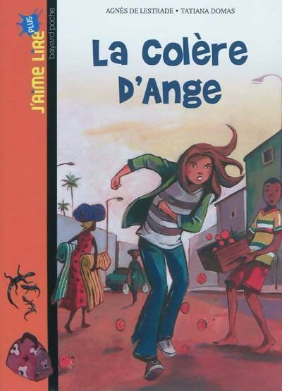 Livrenpoche : La colère d'ange - Agnès De Lestrade - Livre