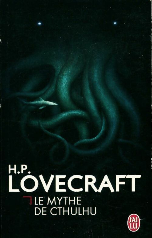 Livrenpoche : Le Mythe de Cthulhu - Howard Philip Lovecraft - Livre