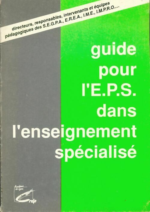 Livrenpoche : Guide pour l'EPS dans l'enseignement spécialisé - Collectif - Livre