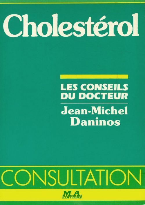 Livrenpoche : Cholestérol - Jean-Michel Daninos - Livre
