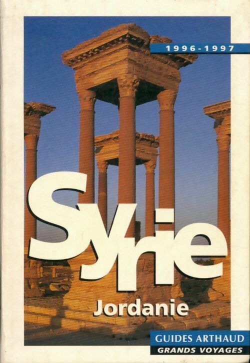 Livrenpoche : Syrie / Jordanie - Richard Lebeau - Livre