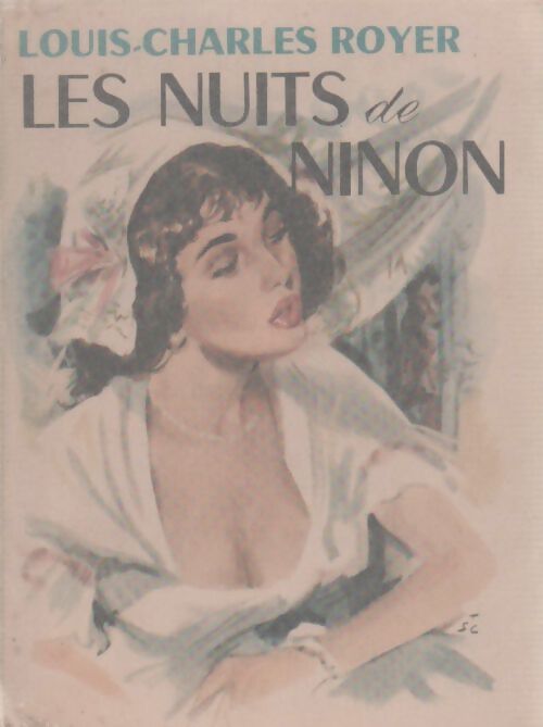 Livrenpoche : Les nuits de Ninon - Louis-Charles Royer - Livre