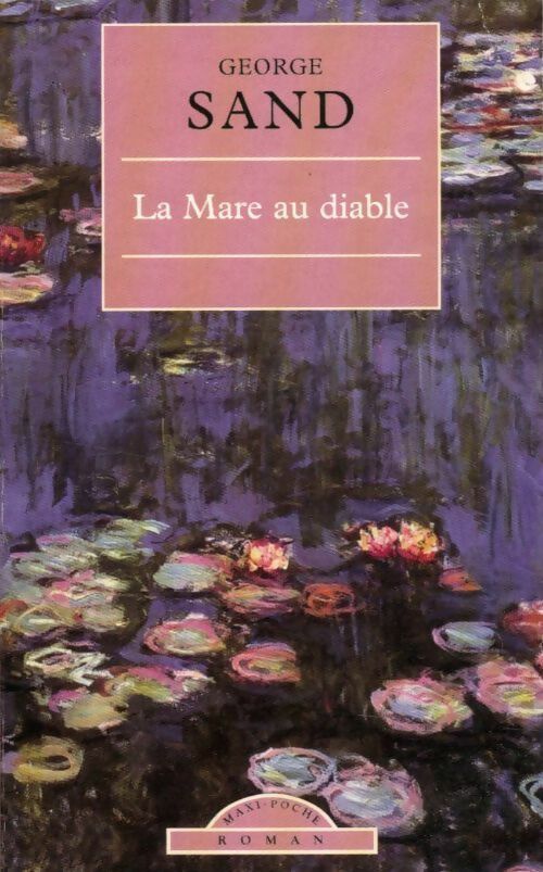 Livrenpoche : La mare au diable - George Sand - Livre