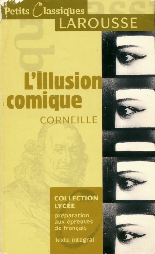 Livrenpoche : L'illusion comique - Pierre Corneille - Livre