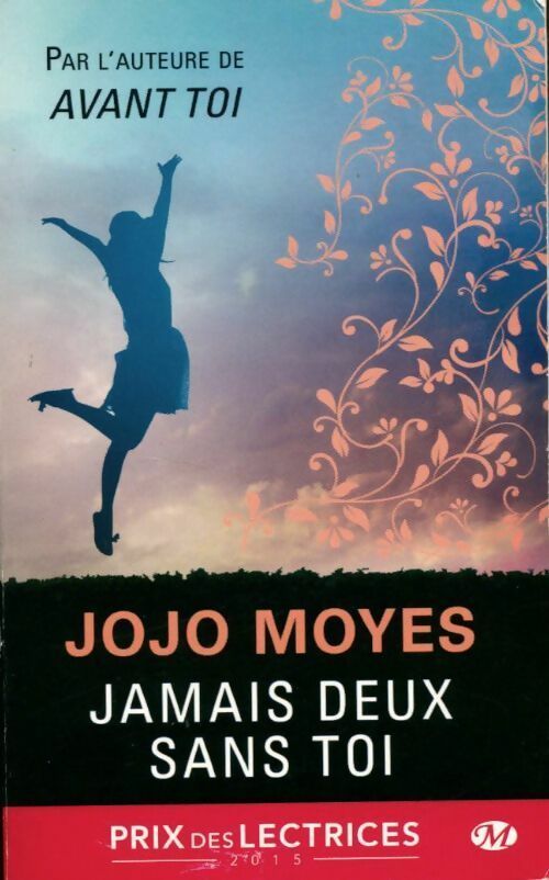 Livrenpoche : Jamais deux sans toi - Jojo Moyes - Livre