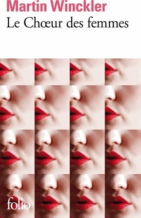 Livrenpoche : Le choeur des femmes - Martin Winckler - Livre