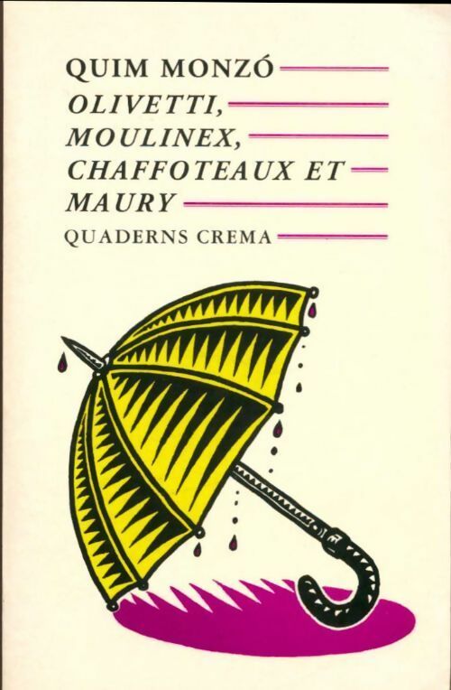 Livrenpoche : Olivetti, moulinex, Chaffoteaux et Maury - Monzo Quim - Livre
