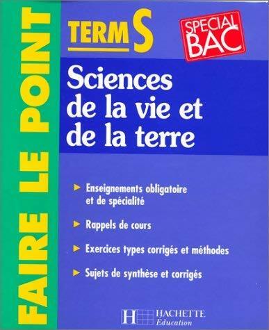 Livrenpoche : Sciences de la vie et de la terre Terminale S - Collectif - Livre