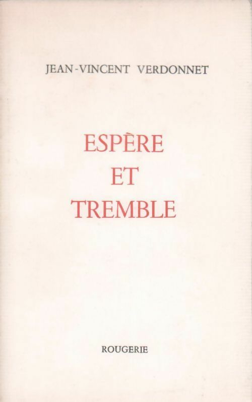 Livrenpoche : Espère et tremble - Verdonnet Jean-Vincent - Livre