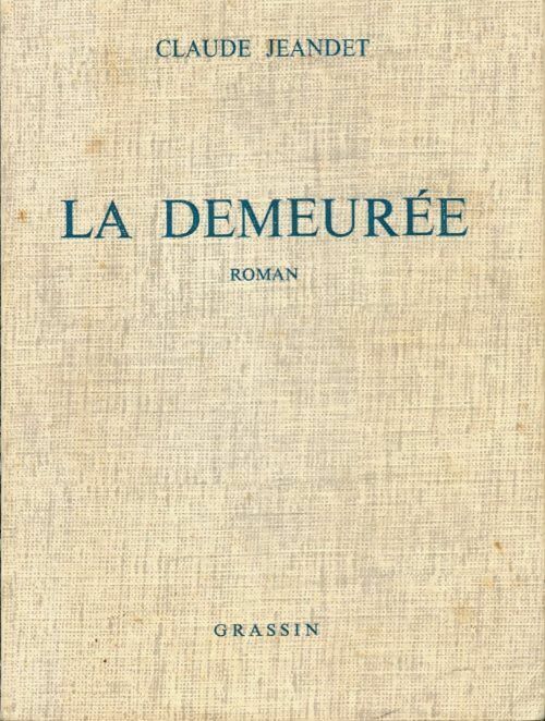 Livrenpoche : La demeurée - Claude Jeandet - Livre