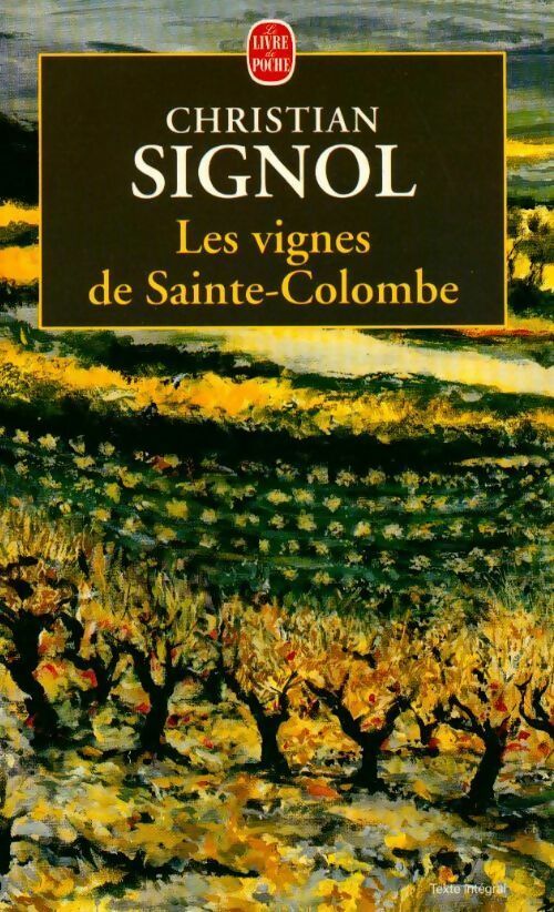 Livrenpoche : Les vignes de Sainte-Colombe - Signol Christian - Livre