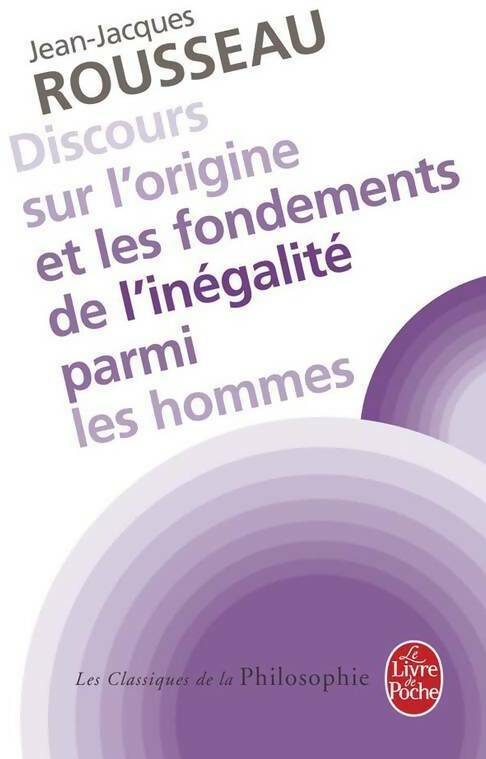 Livrenpoche : Discours sur l'origine et les fondements de l'inégalité parmi les hommes - Jean-Jacques Rousseau - Livre