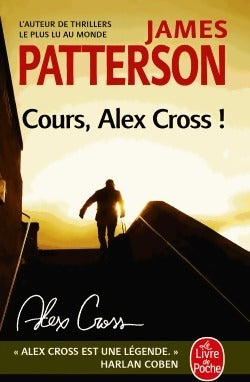 Livrenpoche : Cours, Alex Cross ! - James Patterson - Livre