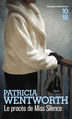 Livrenpoche : Le procès de Miss Silence - Patricia Wentworth - Livre
