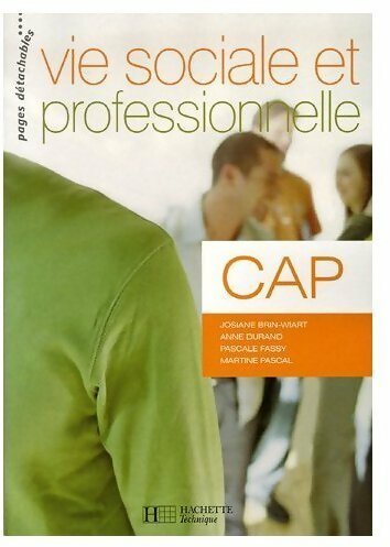 Livrenpoche : Vie sociale et professionnelle CAP - Collectif - Livre