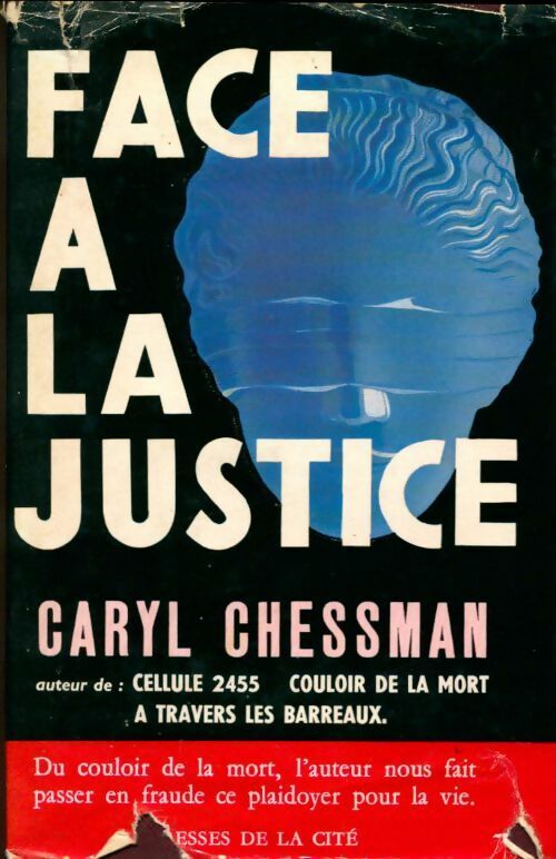 Livrenpoche : Face à la justice - Caryl Chessman - Livre
