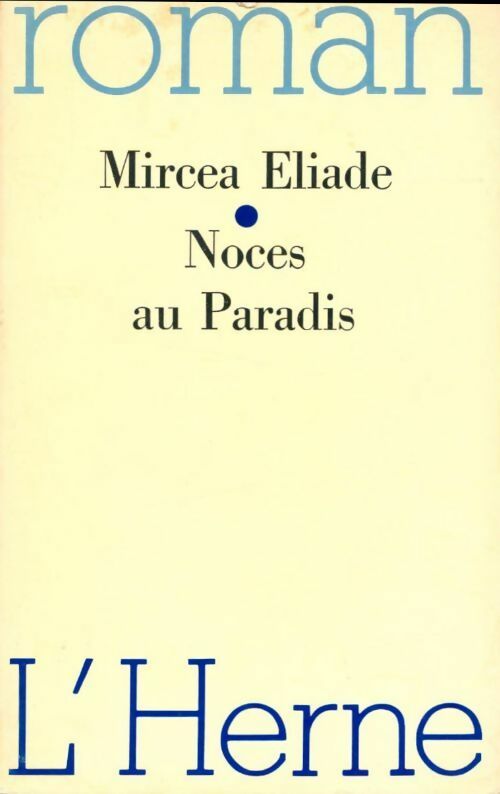 Livrenpoche : Noces au paradis - Mircea Eliade - Livre