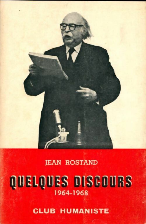 Livrenpoche : Quelques discours 1964-1968 - Jean Rostand - Livre