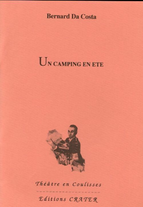 Livrenpoche : Un camping en été - Bernard Da Costa - Livre