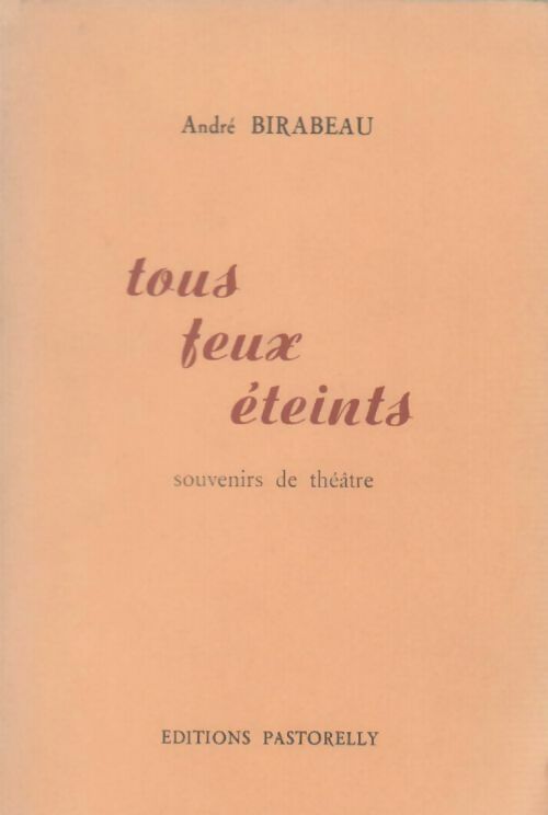 Livrenpoche : Tous feux éteints - André Birabeau - Livre