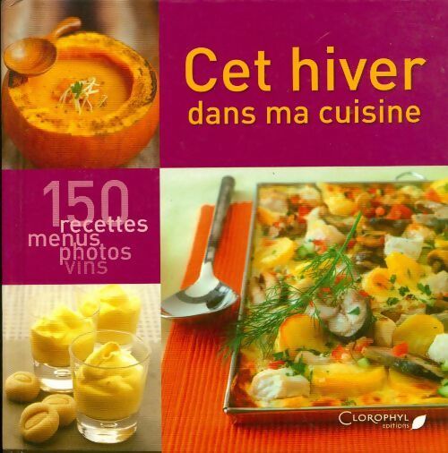 Livrenpoche : Cet hiver dans ma cuisine - Inconnu, Anonyme - Livre