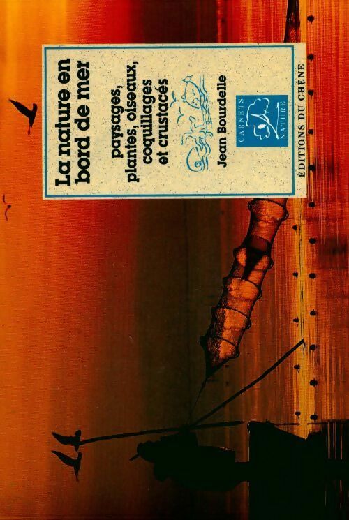 Livrenpoche : La nature en bord de mer - Jean Bourdelle - Livre