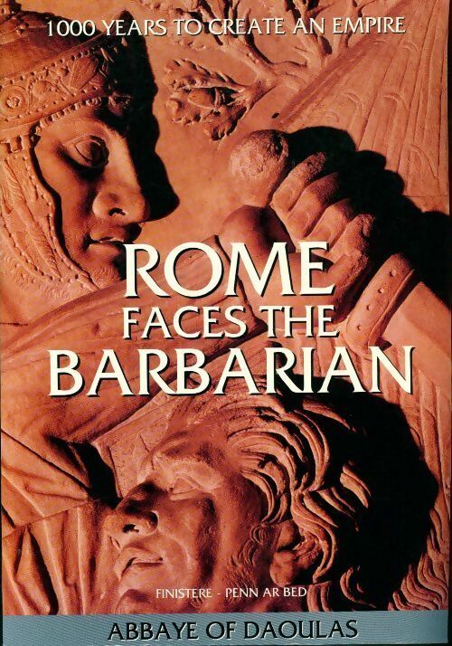Rome face the barbarian - Collectif - Livre