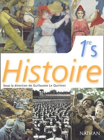 Livrenpoche : Histoire 1ère S - Guillaume Le Quintrec - Livre