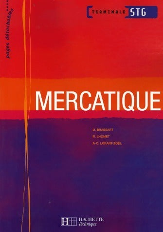Livrenpoche : Mercatique terminale STG - Ugo Brassart - Livre