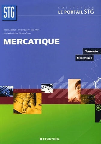 Livrenpoche : Mercatique terminale STG - Collectif - Livre