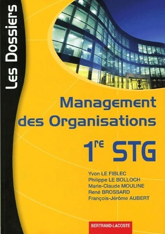 Livrenpoche : Management des organisations 1ère STG - Gilles Voirin - Livre