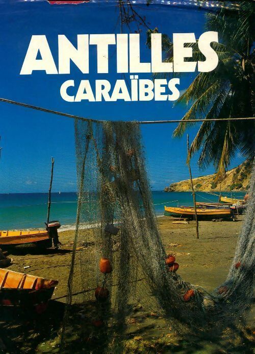 Livrenpoche : Antilles Caraïbes - Collectif - Livre
