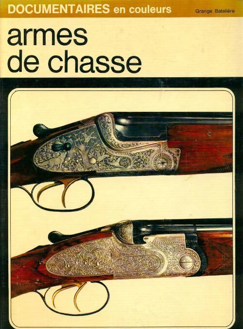 Armes de chasse - Sergio Perosino - Livre